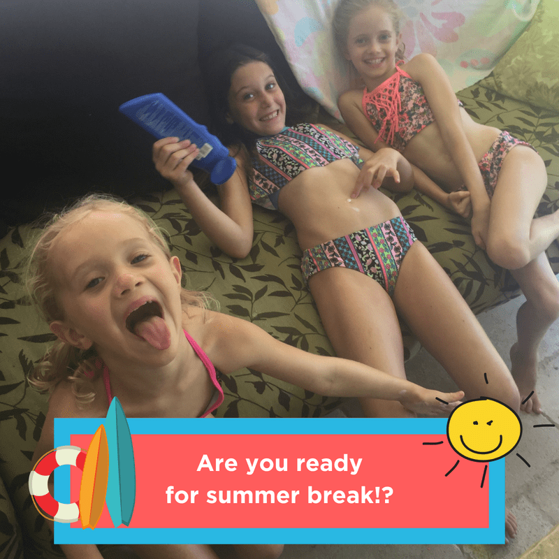 Are you ready for summer break!_