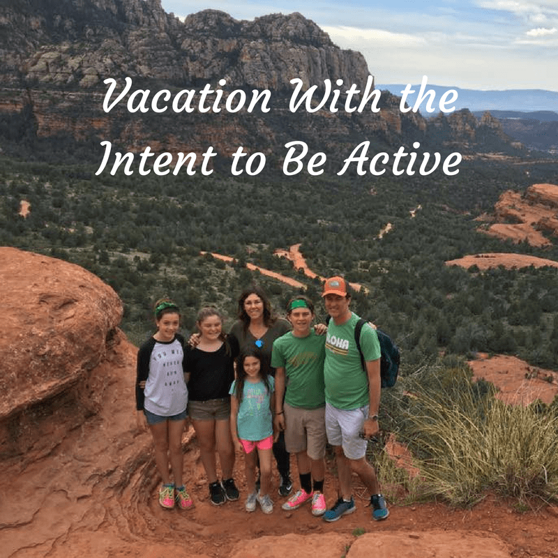 Vacation With the Intent to Be Active