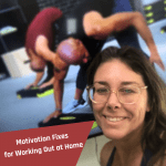 motivation fixes for working out at home