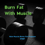 muscle burns fat program #mbf