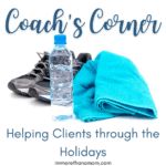 helping clients through holidays