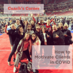motivate clients during covid