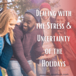 dealing with uncertainty of holidays